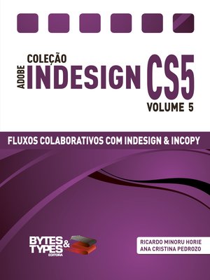 cover image of Coleção Adobe InDesign CS5--Fluxos Colaborativos com InDesign e InCopy